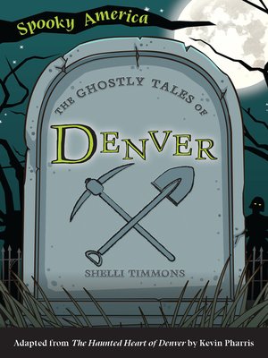 cover image of The Ghostly Tales of Denver
